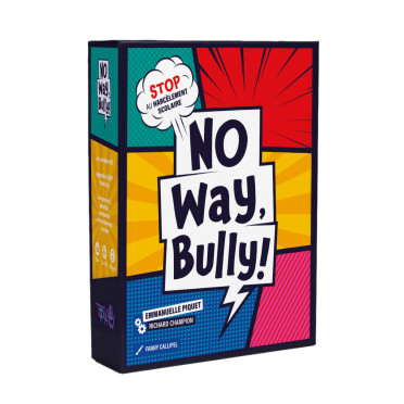 No Way, Bully!